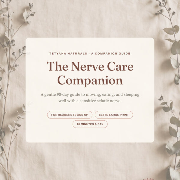 The Nerve Care Companion by Tetyana Naturals (E-Book)